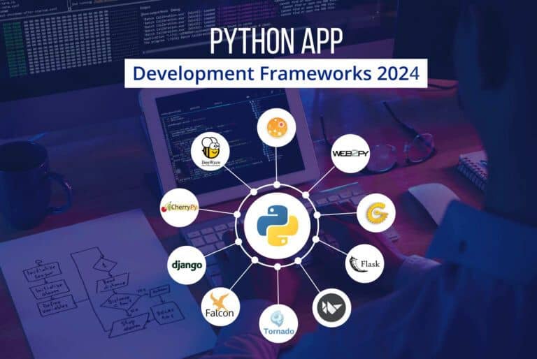 Top 10 Python App Development Frameworks