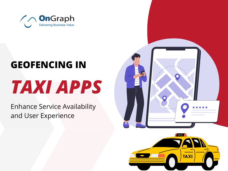 Geofencing in Taxi Apps