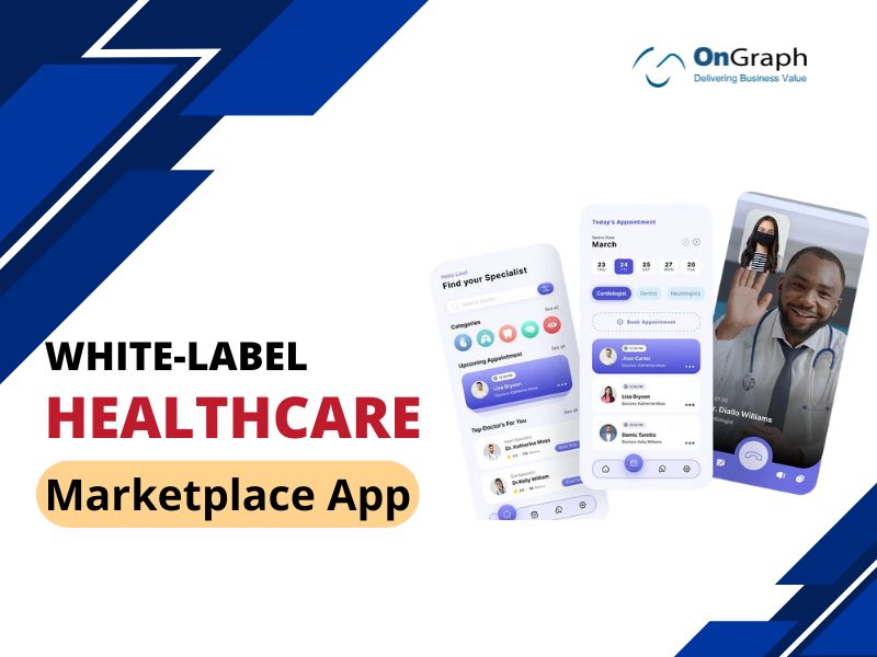 White-Label Healthcare Marketplace App