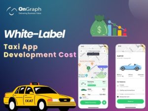 White-Label Taxi App Development Cost