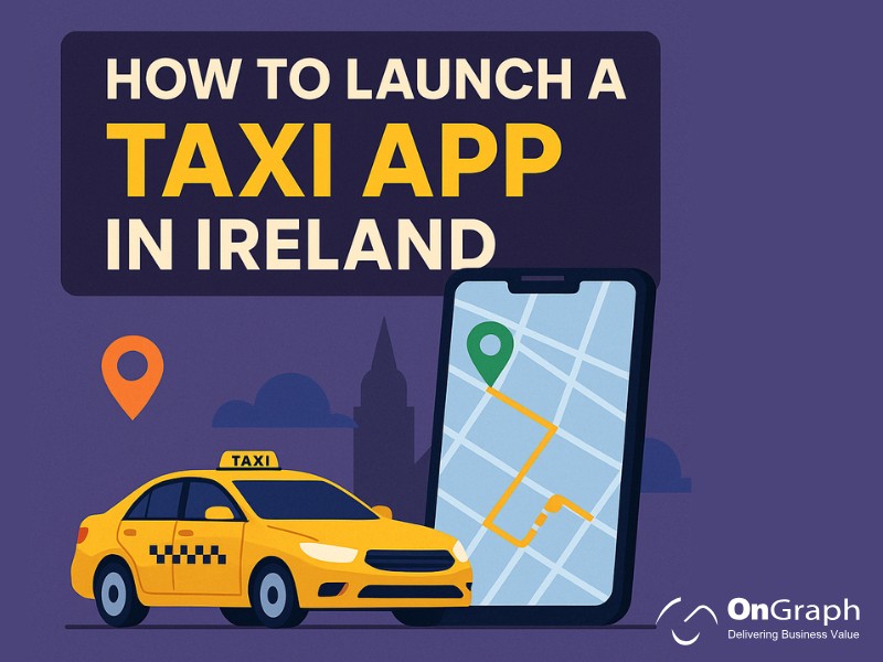 Launch a Taxi App in Ireland