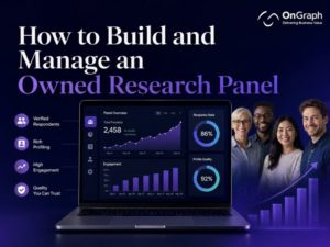 Build and Manage an Owned Research Panel